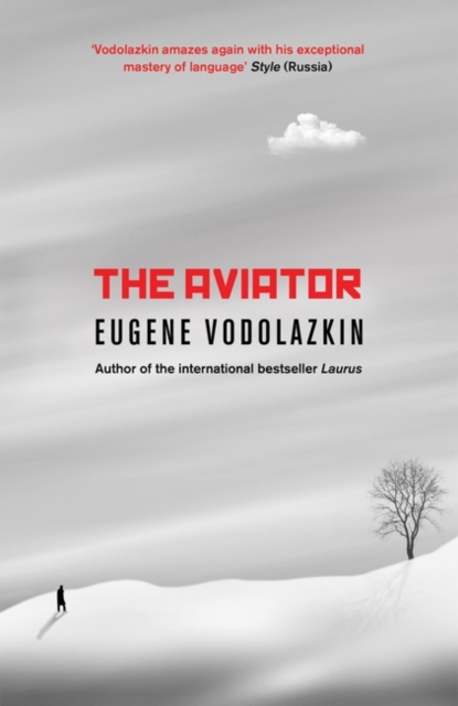 The Aviator : From the award-winning author of Laurus, Hardback Book