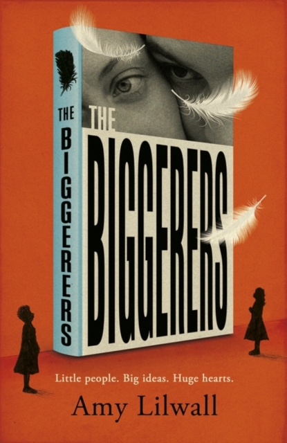 The Biggerers, Hardback Book