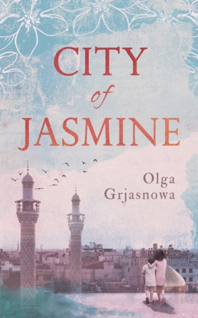 City of Jasmine, Hardback Book