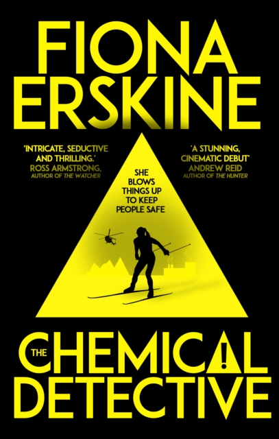 The Chemical Detective : SHORTLISTED FOR THE SPECSAVERS DEBUT CRIME NOVEL AWARD, 2020, Hardback Book