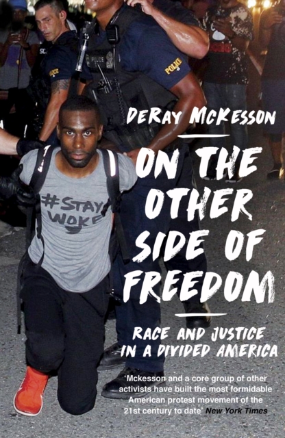 On the Other Side of Freedom : Race and Justice in a Divided America, Paperback / softback Book