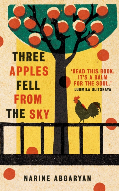 Three Apples Fell from the Sky : The International Bestseller, EPUB eBook