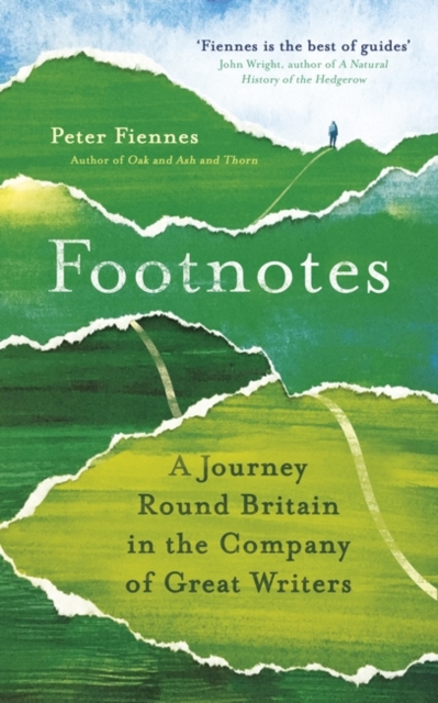 Footnotes : A Journey Round Britain in the Company of Great Writers, Paperback / softback Book