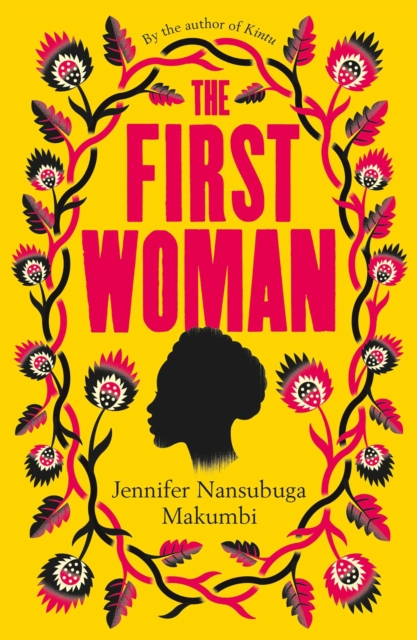 The First Woman : Winner of the Jhalak Prize, 2021, EPUB eBook