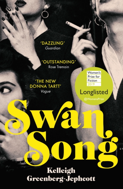 Swan Song : Longlisted for the Women’s Prize for Fiction 2019, Paperback / softback Book