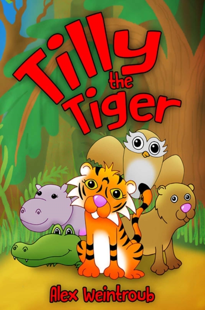 Tilly the Tiger, Paperback / softback Book