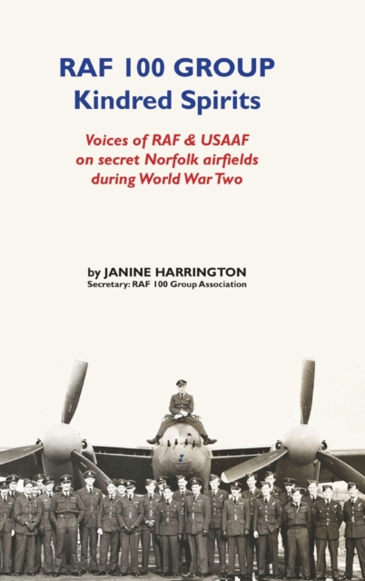 RAF 100 Group : Kindred Spirits, Paperback / softback Book