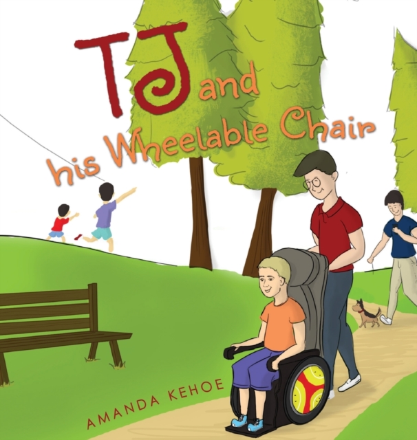 TJ and His Wheelable Chair, Paperback / softback Book
