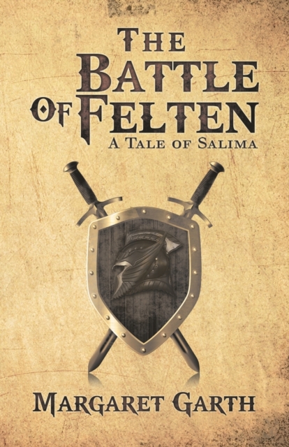 The Battle Of Felten, Paperback / softback Book