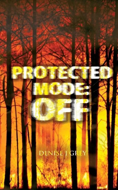 Protected Mode: Off, Paperback / softback Book