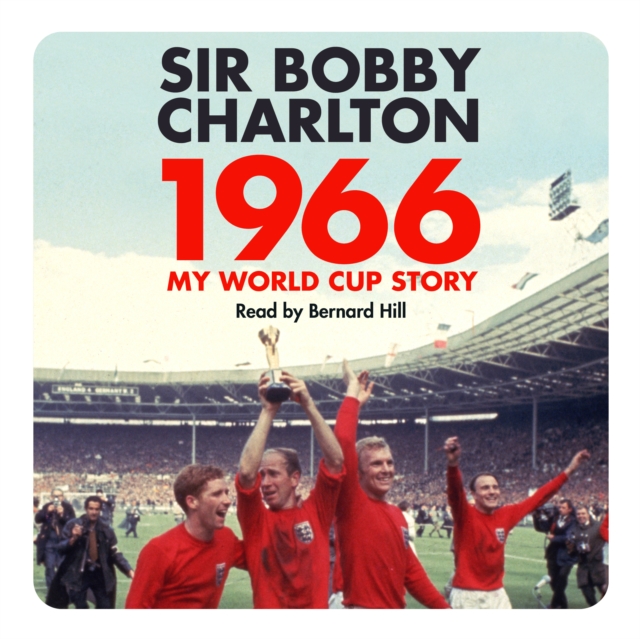 1966 : My World Cup Story, CD-Audio Book