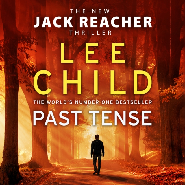 Past Tense : (Jack Reacher 23), CD-Audio Book