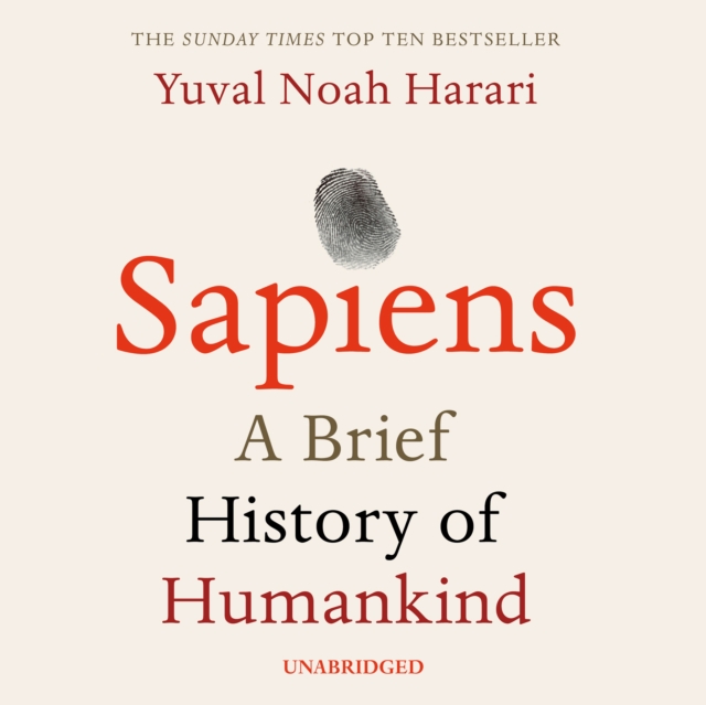 Sapiens : A Brief History of Humankind, CD-Audio Book