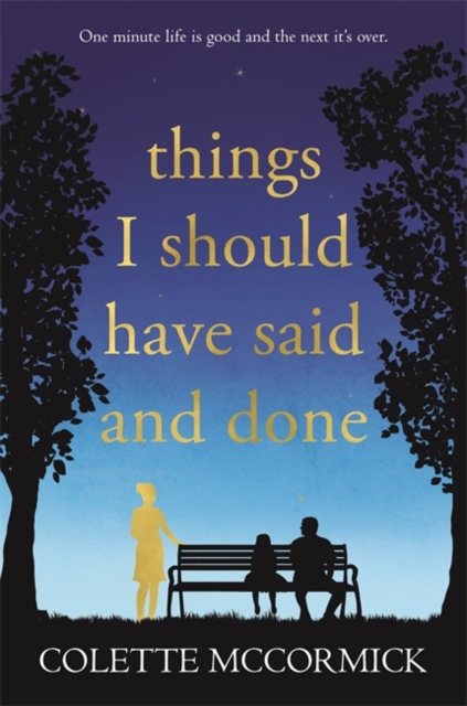 Things I Should Have Said and Done, Paperback / softback Book