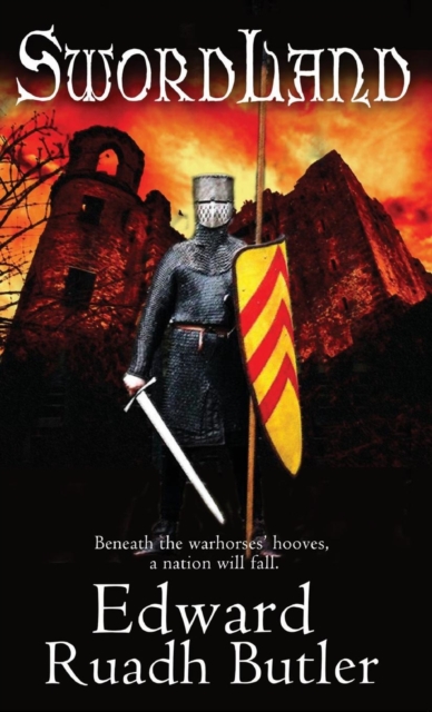 Swordland : The Invader Series, Hardback Book