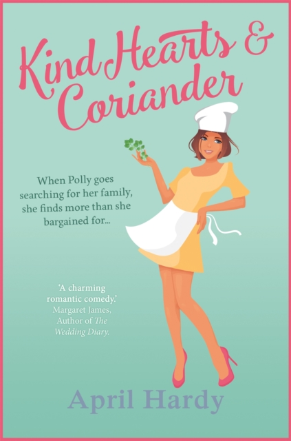 Kind Hearts and Coriander : perfect for fans of THE LIST!, Paperback / softback Book