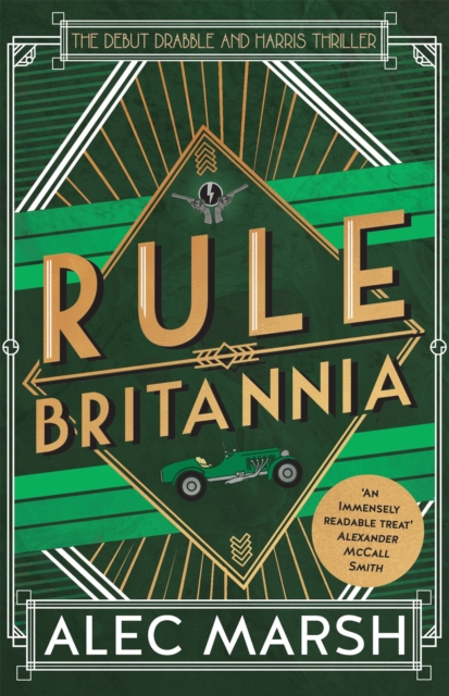 Rule Britannia : 'A rollicking good read' Ian Rankin, Paperback / softback Book