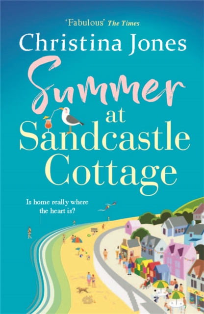 Summer at Sandcastle Cottage : Curl up with the MOST joyful, escapist read..., Paperback / softback Book
