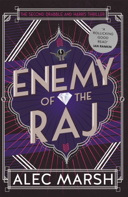 Enemy of the Raj : The action-packed Drabble and Harris thriller from the author of Rule Britannia, EPUB eBook