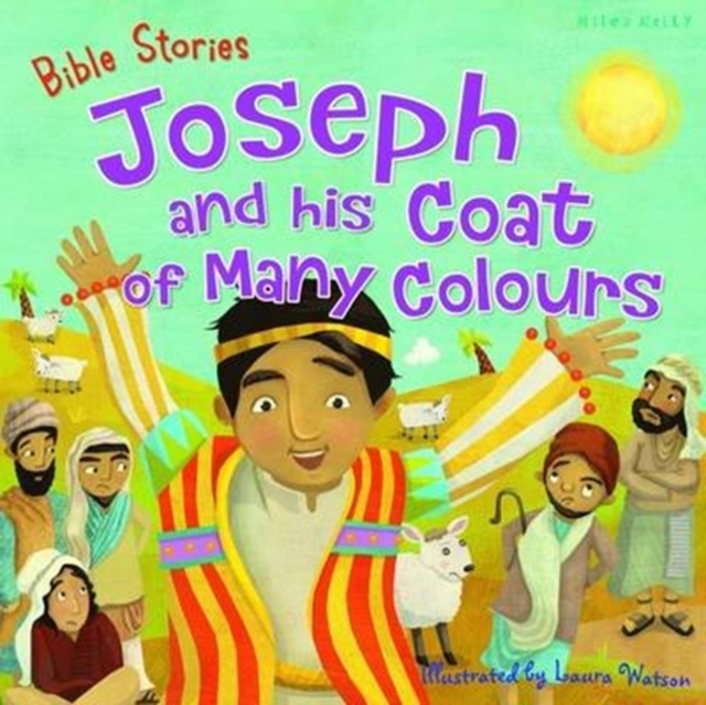 Bible Stories: Joseph and His Coat of Many Colours, Paperback / softback Book