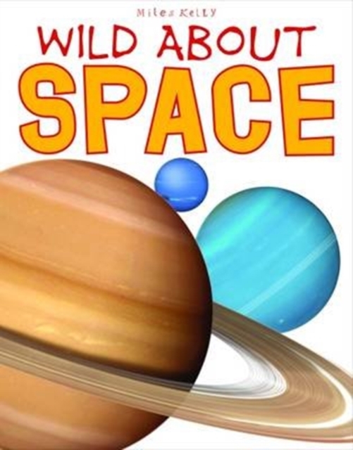 Wild About Space, Hardback Book