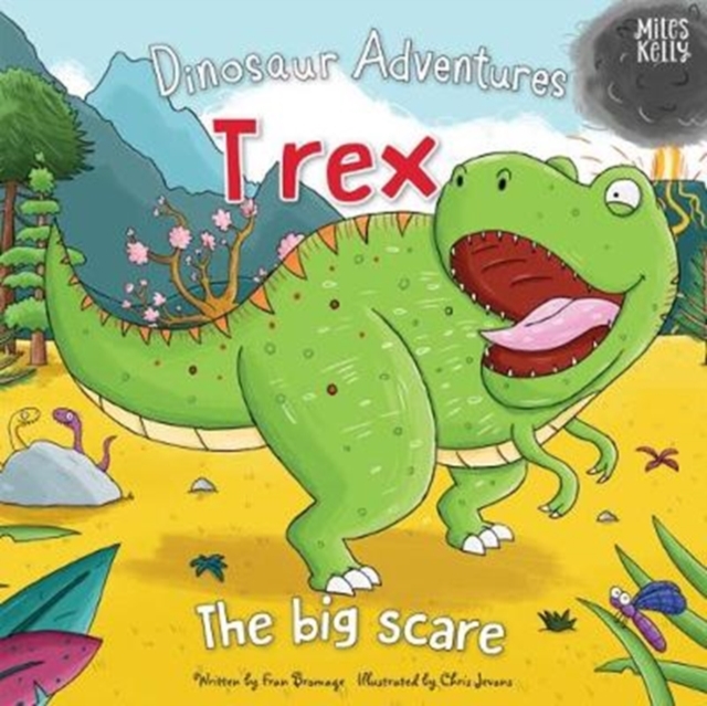 Dinosaur Adventures: T rex - The big scare, Paperback / softback Book