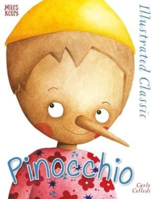 Illustrated Classic: Pinocchio, Hardback Book