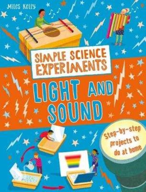 Simple Science Experiments: Light and Sound, Paperback / softback Book