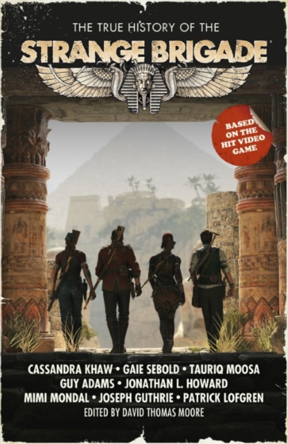 The True History of the Strange Brigade, EPUB eBook