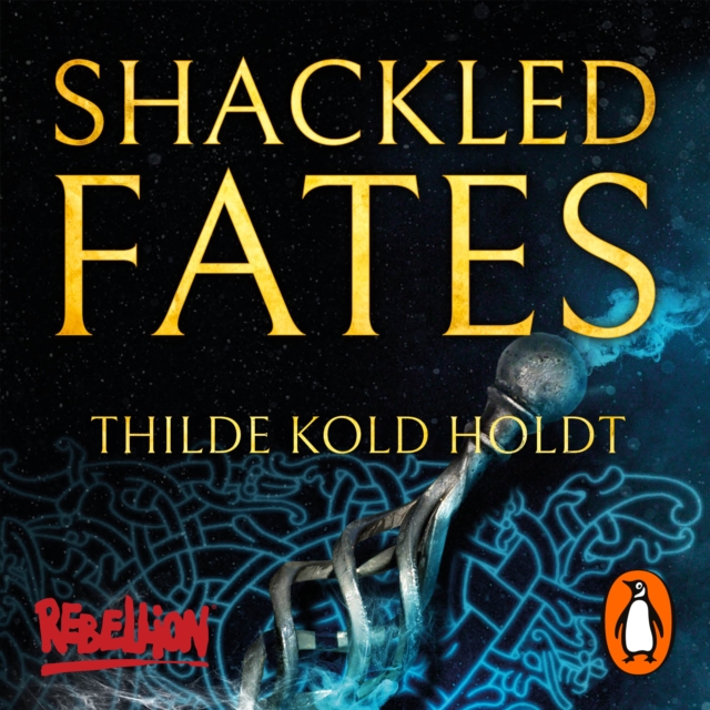 Shackled Fates : (Hanged God Book 2), eAudiobook MP3 eaudioBook