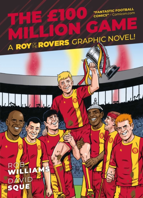 Roy of the Rovers: The £100 Million Game, Paperback / softback Book