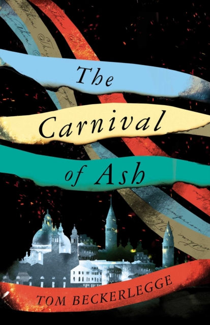 The Carnival Of Ash, Hardback Book