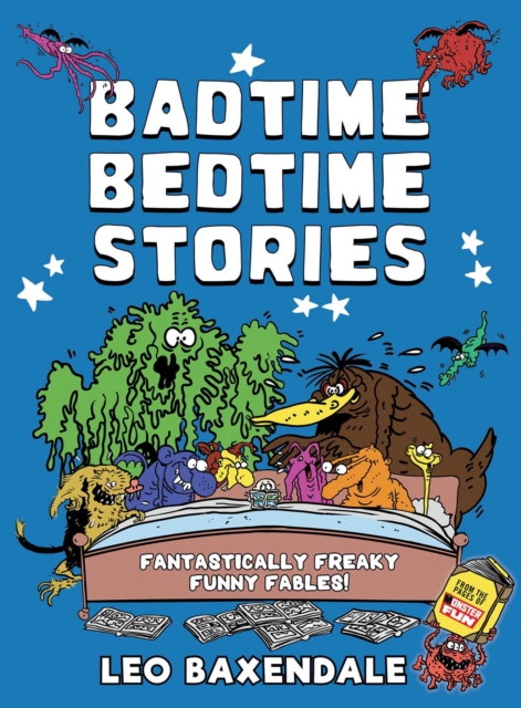 Badtime Bedtime Stories, Hardback Book