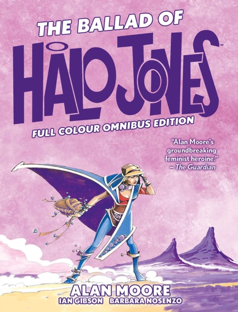 The Ballad of Halo Jones: Full Colour Omnibus Edition, Hardback Book