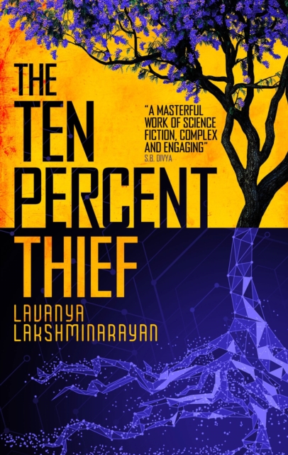 The Ten Percent Thief : Shortlisted for the 2024 Arthur C. Clarke Award!, EPUB eBook