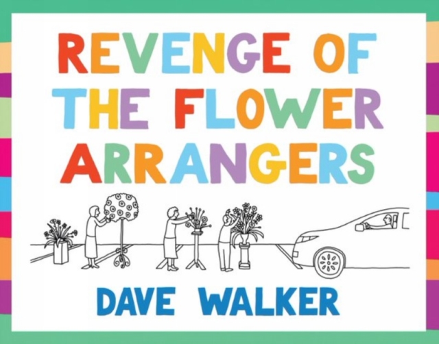 Revenge of the Flower Arrangers : More Dave Walker Guide to the Church cartoons, Paperback / softback Book