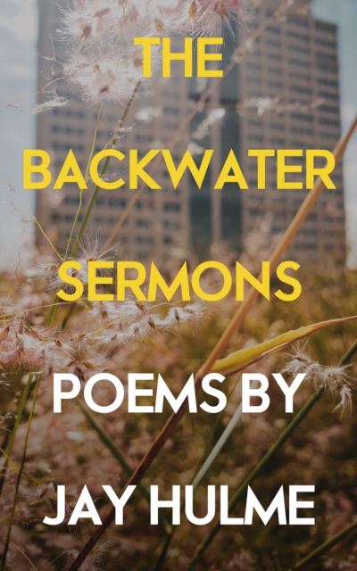 The Backwater Sermons, EPUB eBook