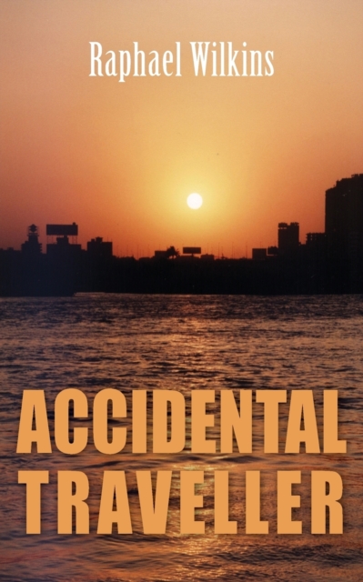 Accidental Traveller, Paperback / softback Book