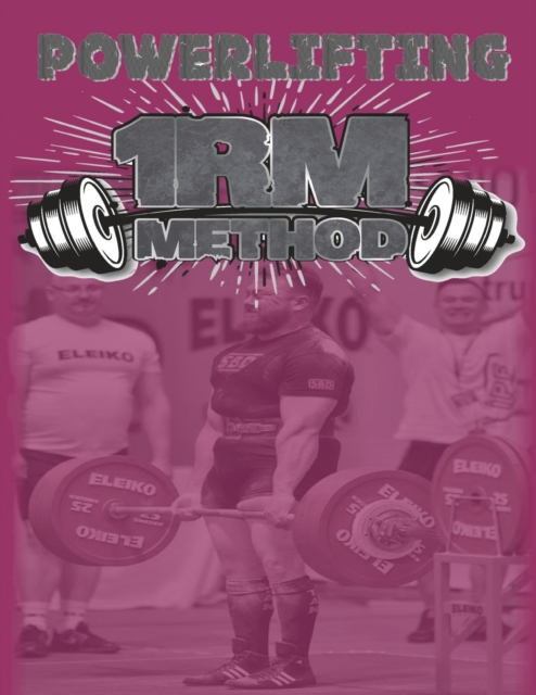 Powerlifting 1RM Method, Paperback / softback Book