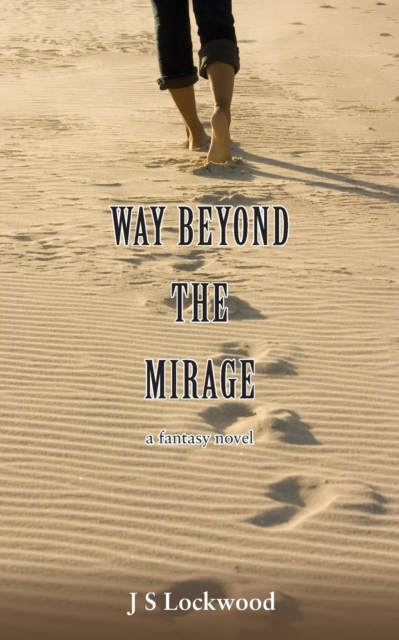 Way Beyond The Mirage, Paperback / softback Book