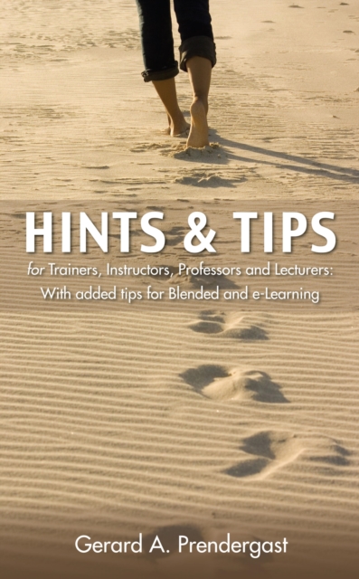 Hints & Tips for Trainers, Instructors, Professors and Lecturers, EPUB eBook