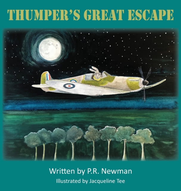 Thumper's Great Escape, Hardback Book