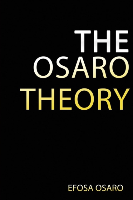 The Osaro Theory : Emotional Reservoir, Paperback / softback Book