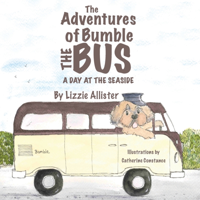 The Adventures of Bumble the Bus - A Day at the Seaside, Paperback / softback Book