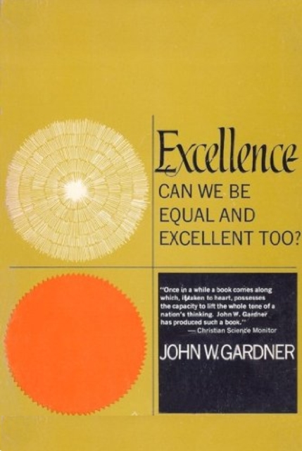 Excellence: Can We Be Equal And Excellent Too?, EPUB eBook