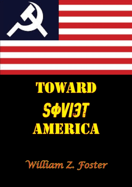 Toward Soviet America, EPUB eBook