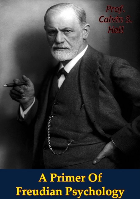 A Primer Of Freudian Psychology, EPUB eBook