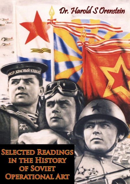 Selected Readings in the History of Soviet Operational Art, EPUB eBook