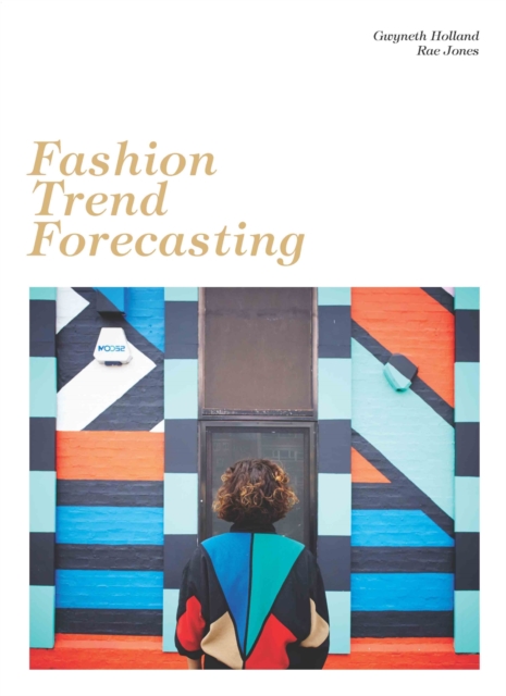 Fashion Trend Forecasting, Paperback / softback Book