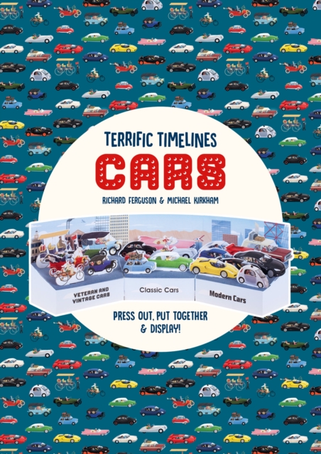 Terrific Timelines: Cars : Press out, put together and display!, Paperback / softback Book